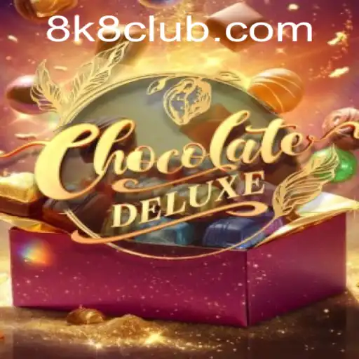 Exploring the Enchanting World of ChocolateDeluxe with 8K8