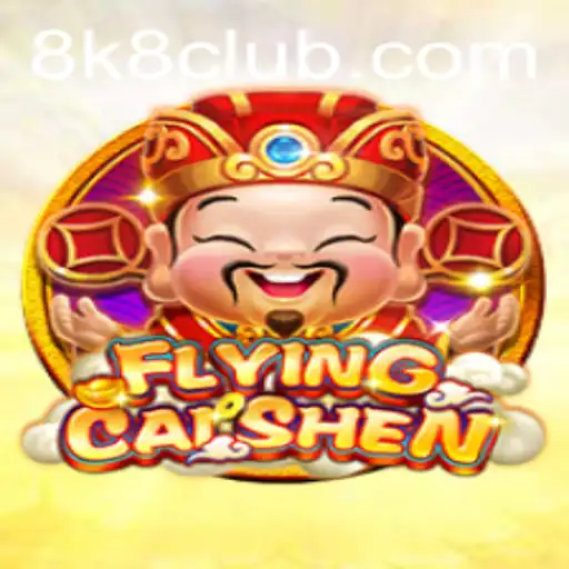 Exploring the Exciting World of FlyingCaiShen: An 8K8 Adventure